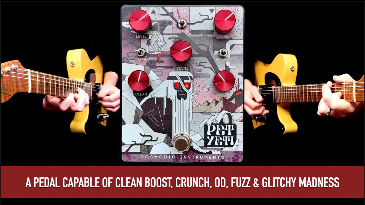 COSMODIO Pet Yeti Distortion/Fuzz