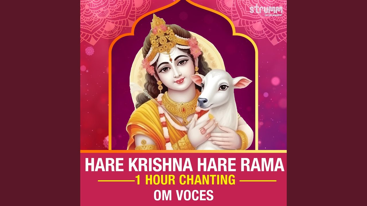 Hare Krishna Hare Rama - 1 Hour Chanting