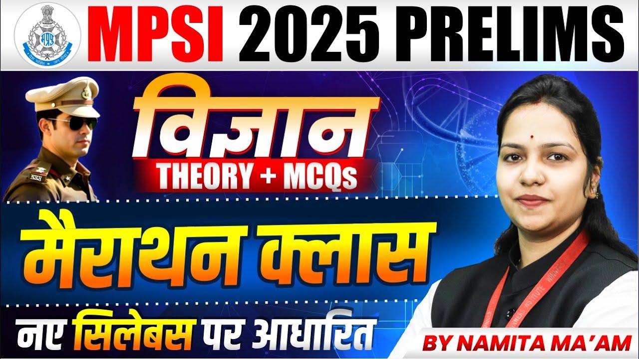 MPSI Pre Exam 2025 | MPSI Prelims Science | Mixed Question Marathon | Science By Namita Ma’am