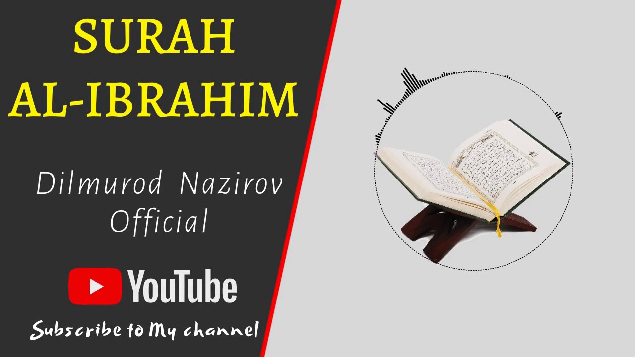 Dilmurod Nazirov - Surah Al-Ibrahim | Go'zal qiroat | Жуда гозал кироат | Qiroa 2020 #Uydaqoling