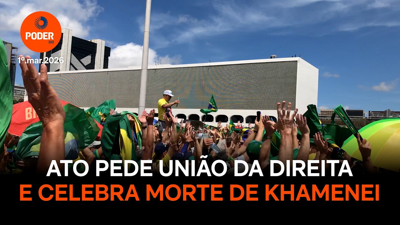 Ato em Brasília pede união da direita e celebra morte de Khamenei