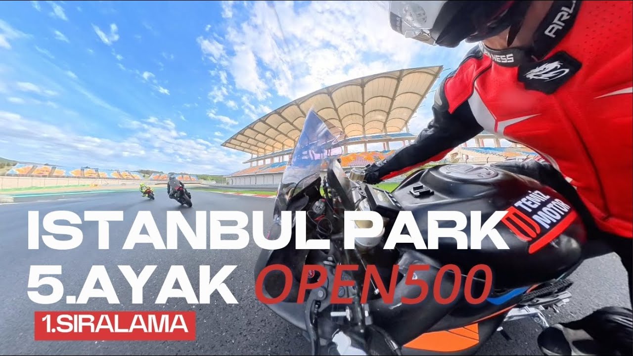 TMF TÜRKİYE PİST ŞAMPİYONASI 5.AYAK 1.SIRALAMA OPEN 500-SS300 İSTANBUL PARK 25.05.2025