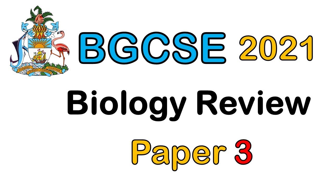 2021 BGCSE Biology Paper 3 (FULL PAPER)