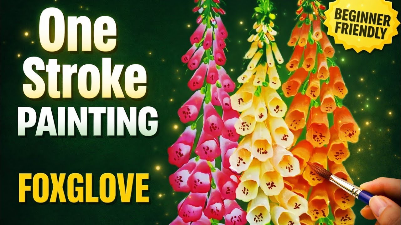 Foxglove flowers acrylic painting tutorial | Paint foxglove flowers in one stroke with vanishree art