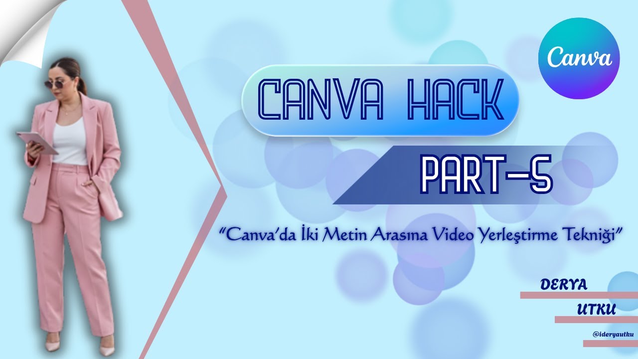 Canva’da Metin Arasına Video Yerleştirme Tekniği | Dynamic Text Video Effect