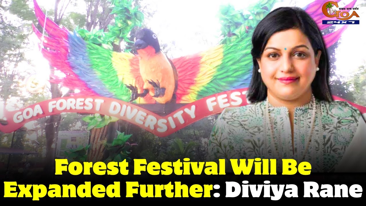 Forest Festival Will Be Expanded Further: Diviya Rane.