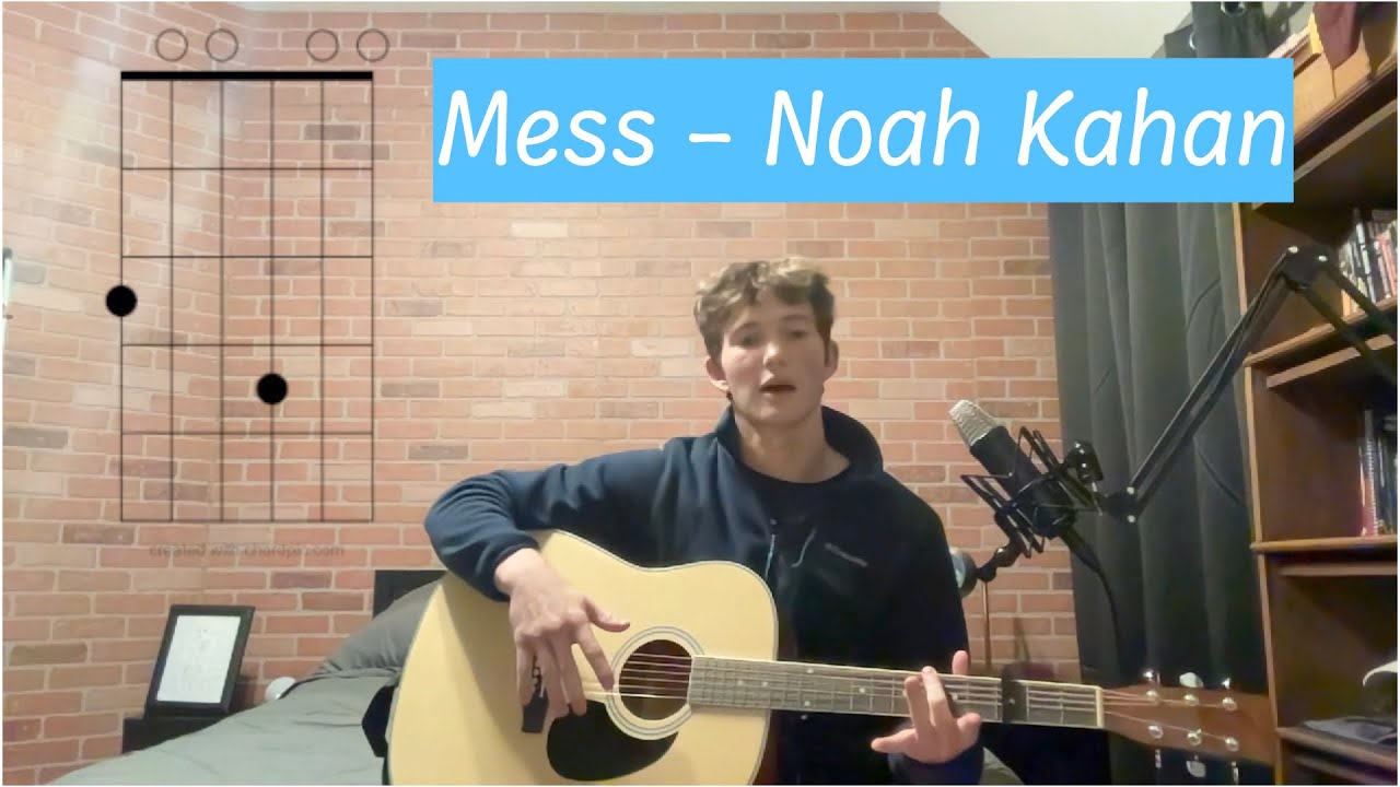 Mess by Noah Kahan - Easy Guitar Tutorial