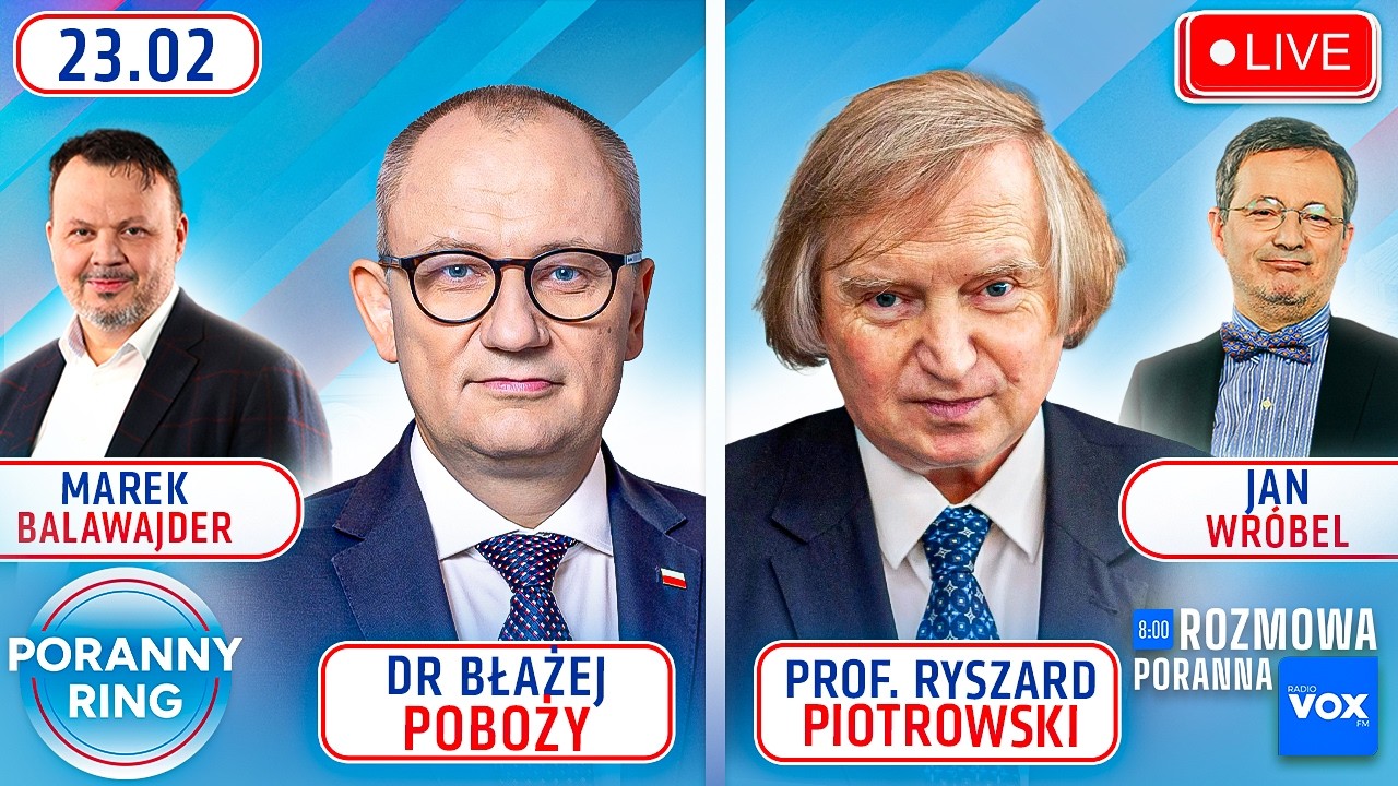 🔴 PORANNY RING 7:30 - DR BŁAŻEJ POBOŻY, PROF. RYSZARD PIOTROWSKI
