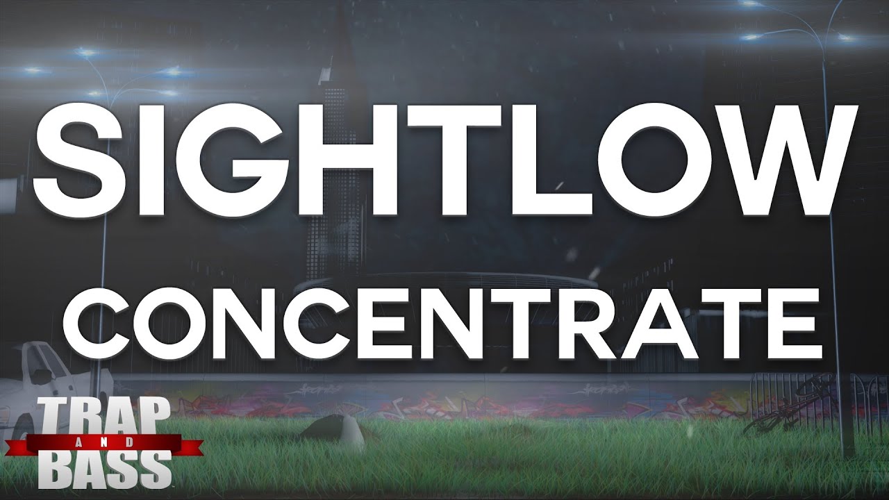 SIGHTLOW - Concentrate [FREE DL]