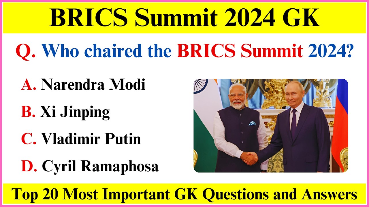 BRICS Summit 2024 Current Affairs | Summits 2024 Current Affairs | BRICS Summit 2024 GK in English