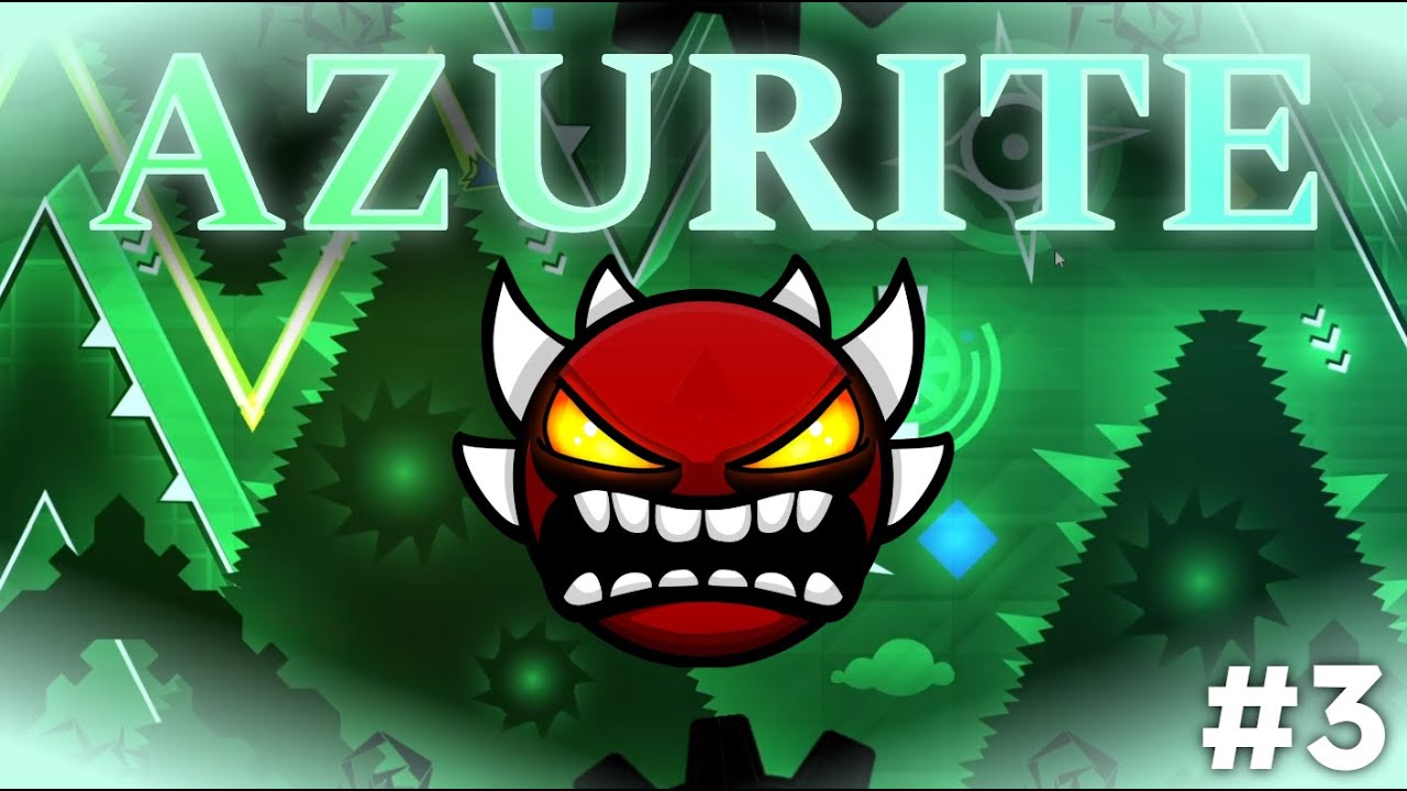 Azurite 100% (3rd Extreme Demon)