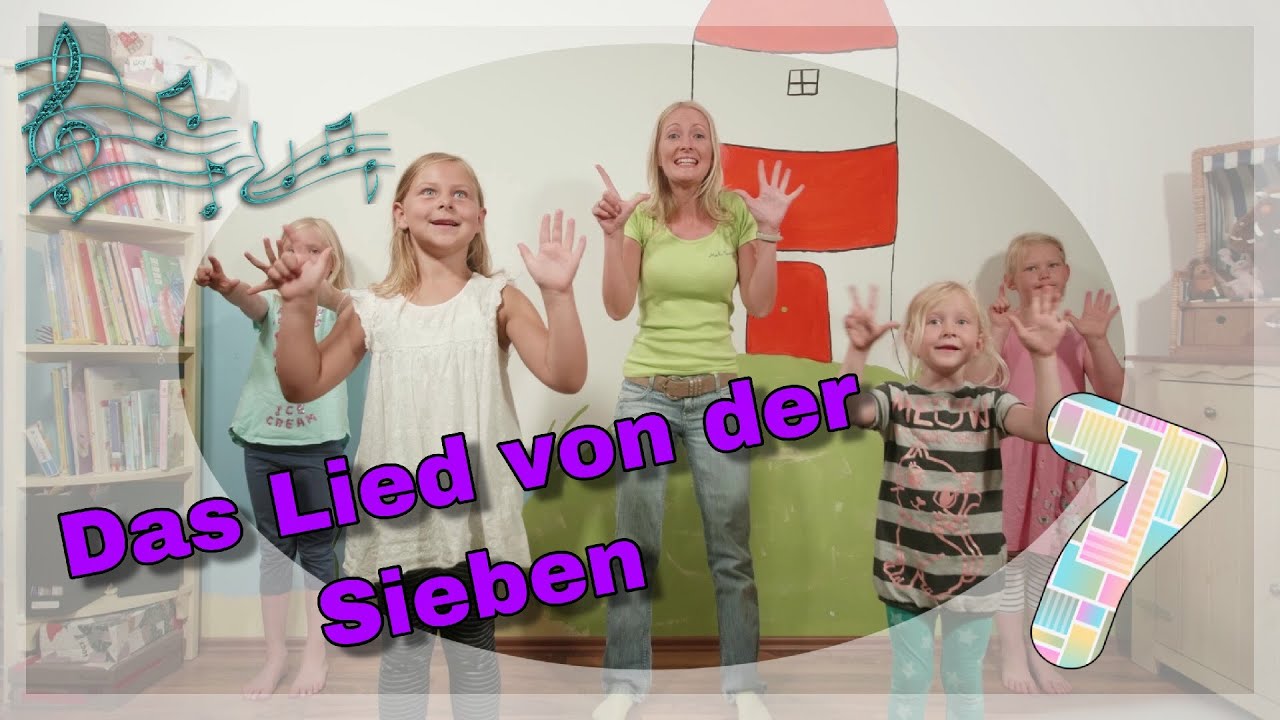 Das Lied von der Sieben - Bewegungsspiele für Kinder