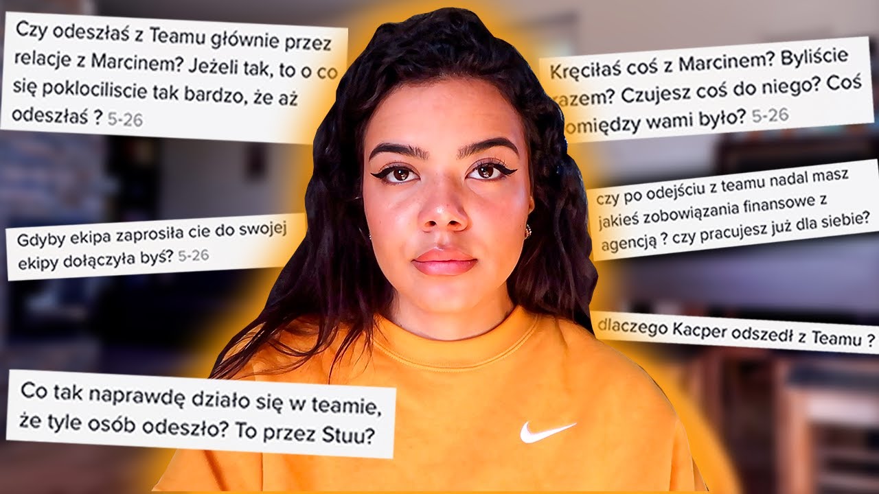 DLACZEGO ODESZŁAM Z TEAM X