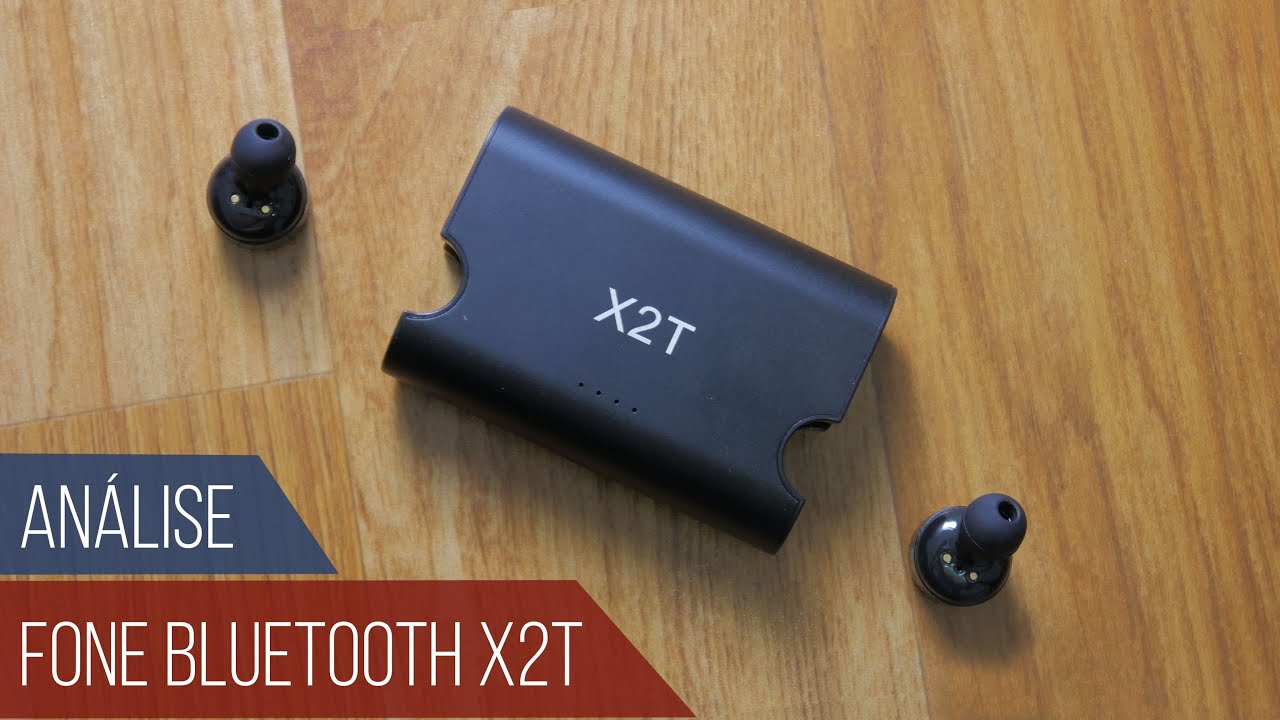 Fone Bluetooth Totalmente Sem Fio X2T - Análise: Vale a Pena?