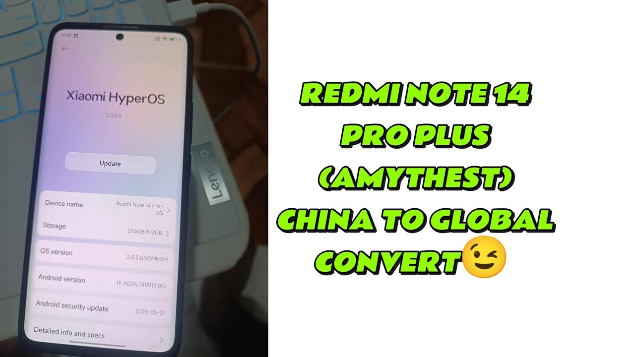 REDMI NOTE 14 PRO PLUS (AMYTHEST) CHINA TO GLOBAL CONVERT☑️NO NEED BOOTLOADER UNLOCK❌🗝OTA WORKS⚡️