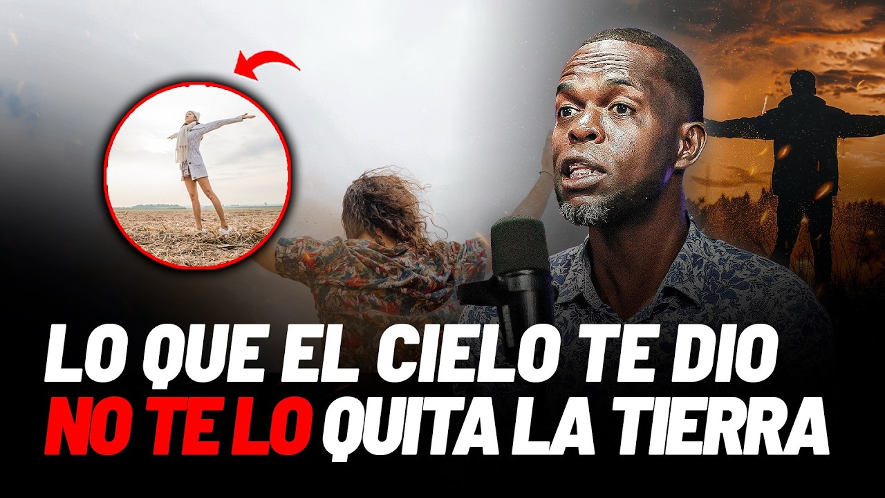 ¡Cuidado! La Tierra Quiere Robarte Lo Que El Cielo Te Dio