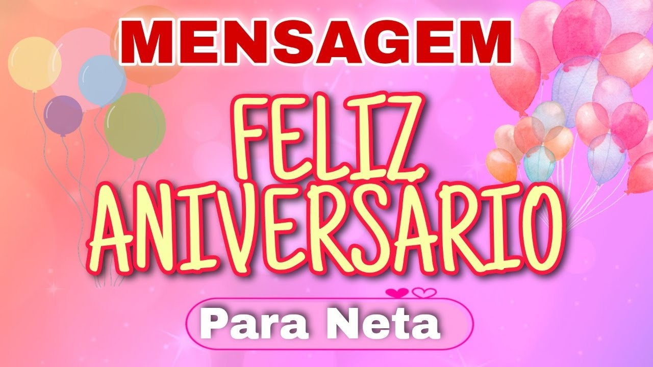 Mensagem de Aniversário De Avó para Neta