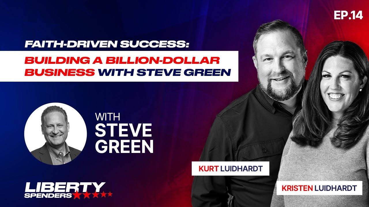 Episode 14 - Faith-Driven Success: Building a Billion-Dollar Business with Steve Green