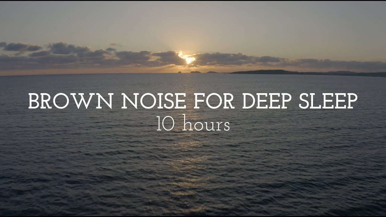 Brown Noise: The Secret to Deep Sleep & Ultimate Focus