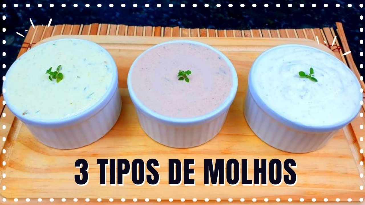 3 MOLHOS INCRÍVEIS PARA ACOMPANHAMENTO DE PETISCOS E CHURRASCO