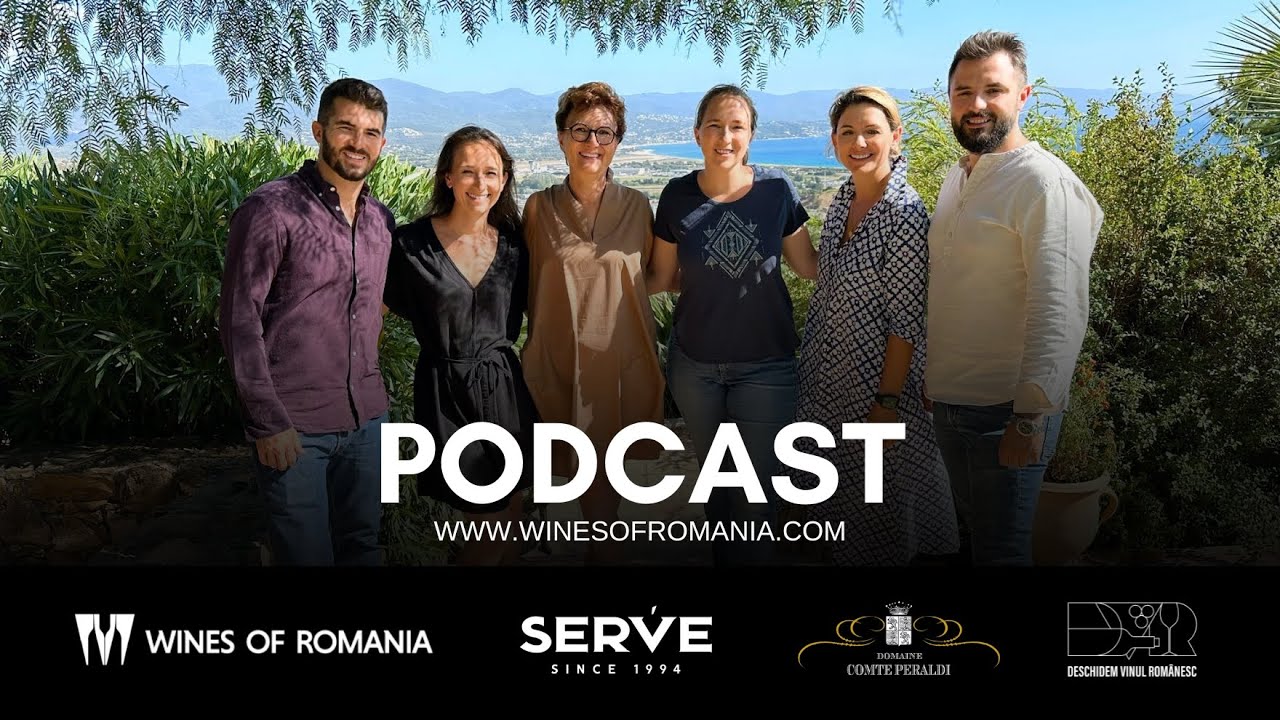 #30 Crama SERVE și Domaine Peraldi: Două crame, un singur suflet  (🇷🇴 & 🇬🇧)