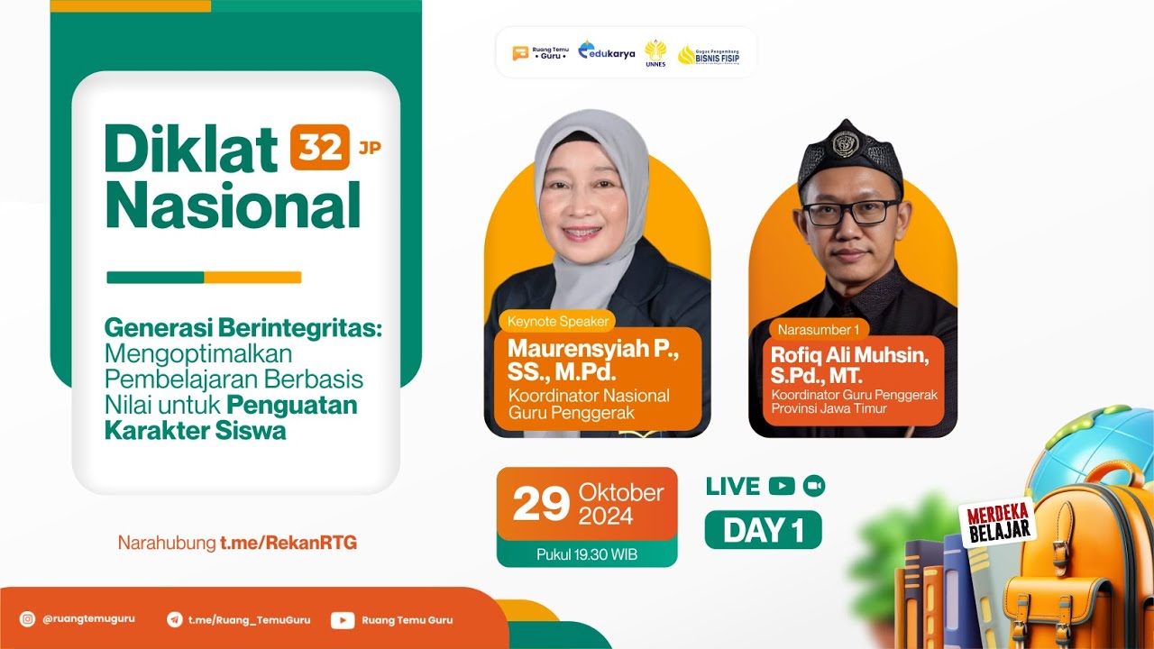Hari 1 : Diklat Mengoptimalkan Pembelajaran Berbasis Nilai untuk Penguatan Karakter Siswa