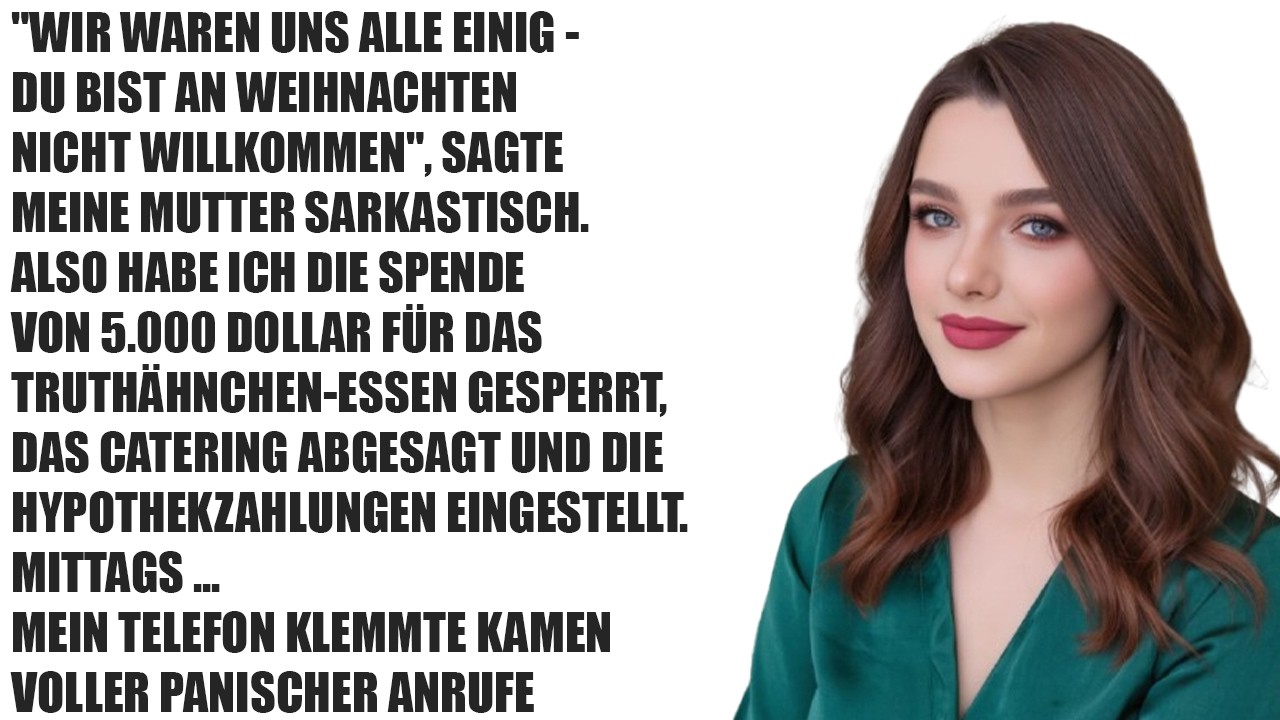 „Du bist an Weihnachten nicht willkommen“, sagte meine Mutter – also stoppte ich die Hypothek