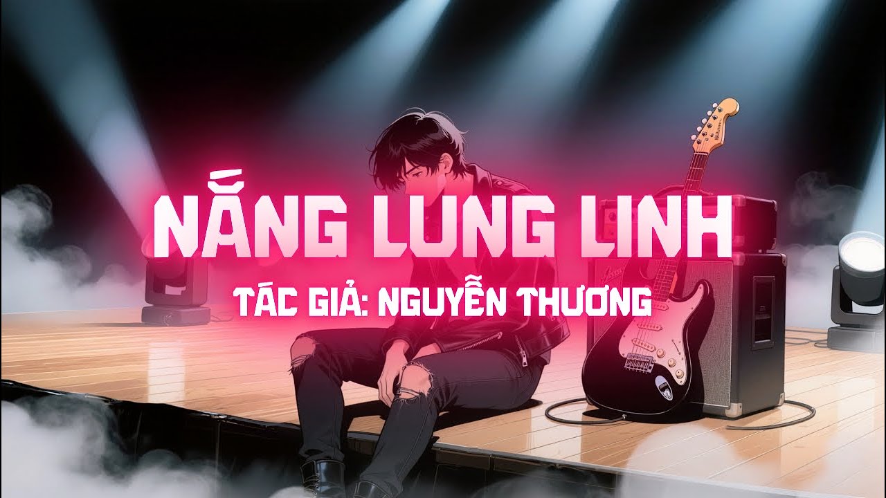 Nắng Lung Linh - Rock Version