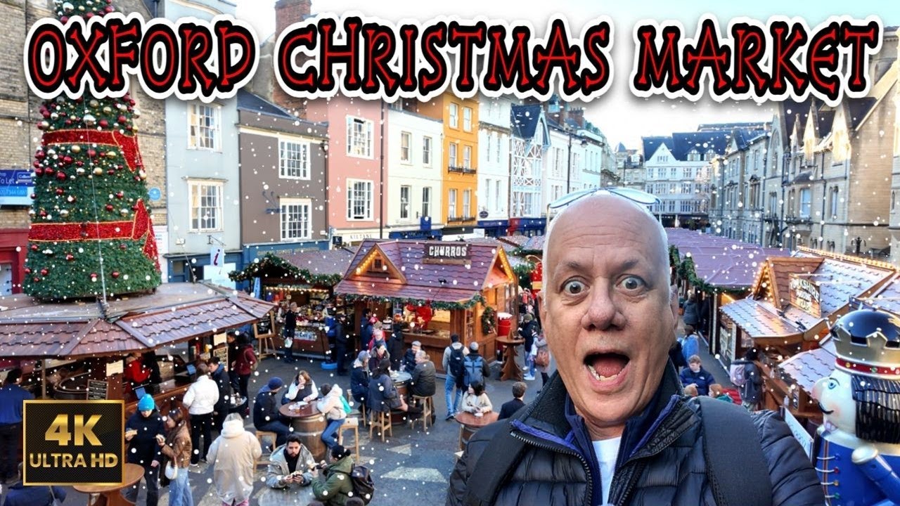Oxford Christmas Market 2024 - BIGGER & BETTER THAN EVER!! 😮