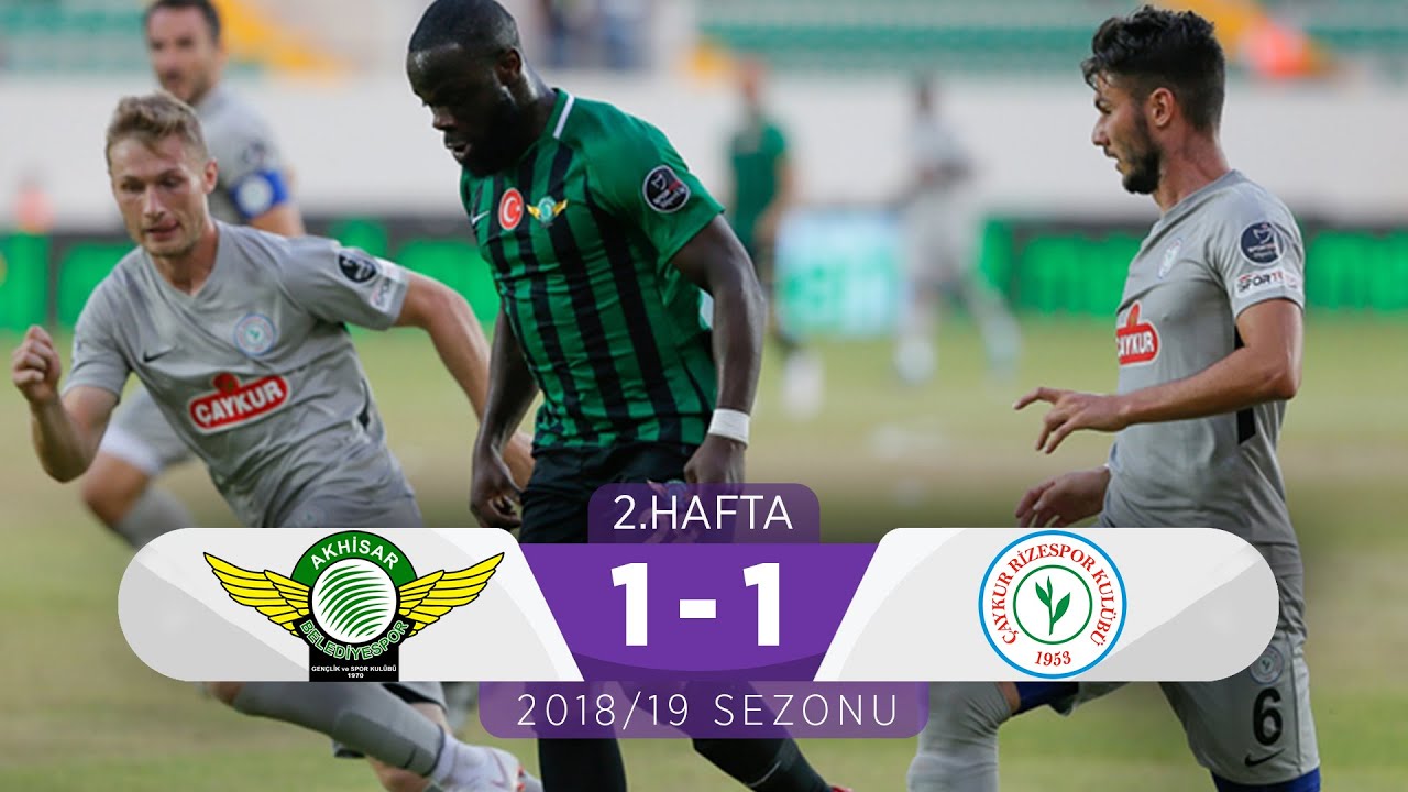 Akhisarspor (1-1) Çaykur Rizespor | 2. Hafta - 2018/19