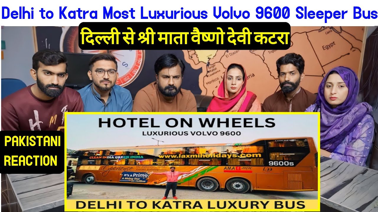 Delhi to Katra Most Luxurious Volvo 9600 Sleeper Bus | दिल्ली से श्री माता वैष्णो देवी कटरा.