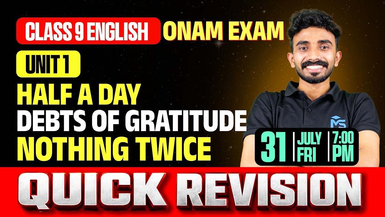 CLASS 9 English Onam Exam Unit 1 Quick Revision | LIVE  | MS SOLUTIONS