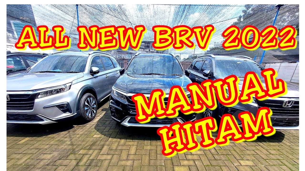 Video,Review,Unboxing,Honda All New Br-v,2022,Honda,All,New,Brv,Manual,Surabaya,Warna,Hitam,Black.
