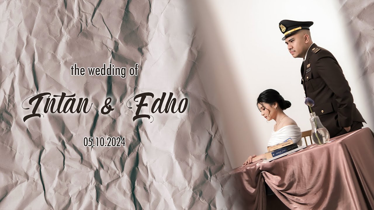 The Wedding of Intan & Edho - 05.10.2024