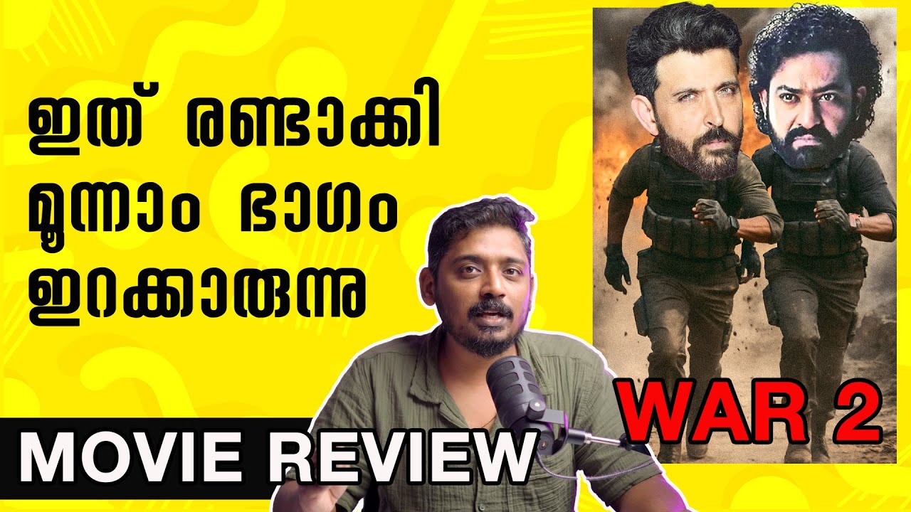 War 2 Review Malayalam | Unni Vlogs Cinephile