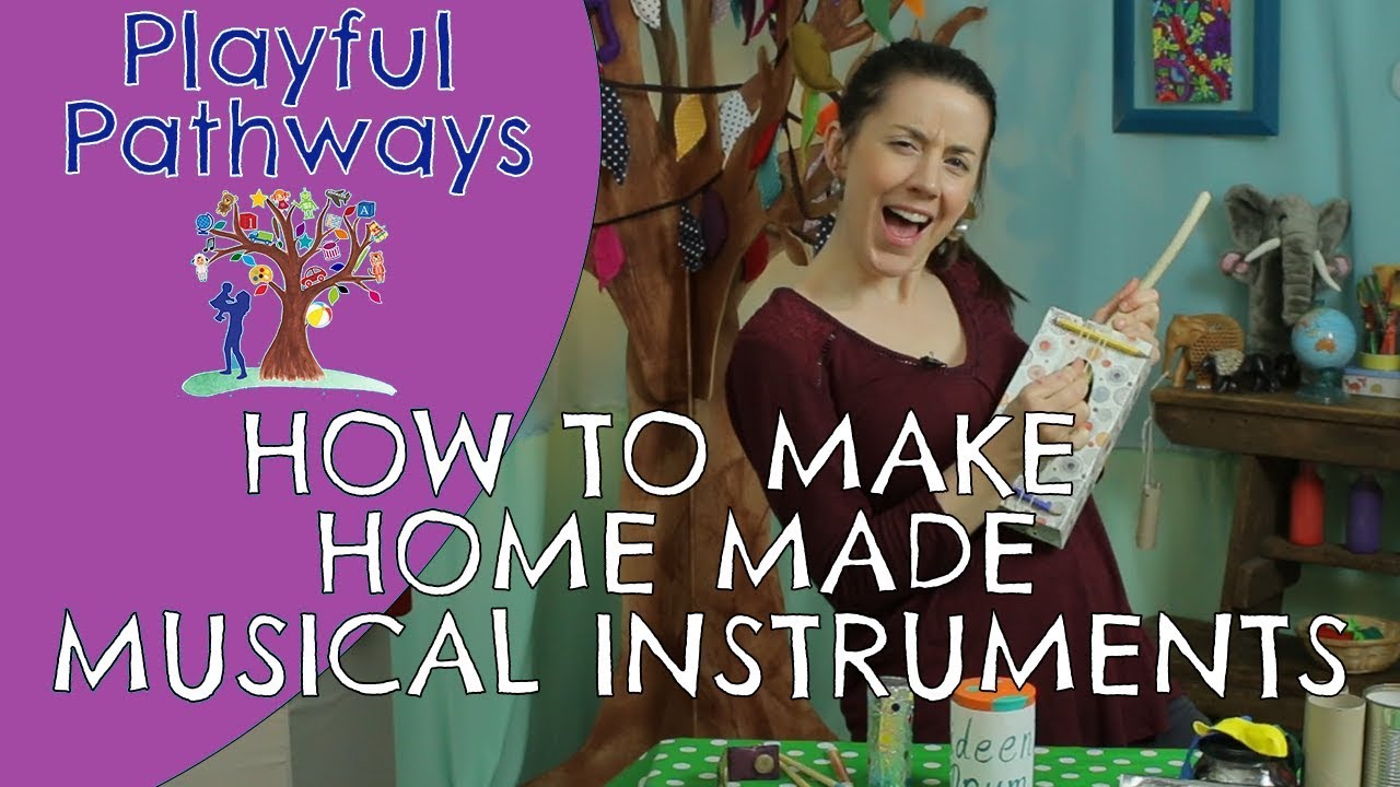 MUSICAL INSTRUMENTS - How to make home made musical instruments