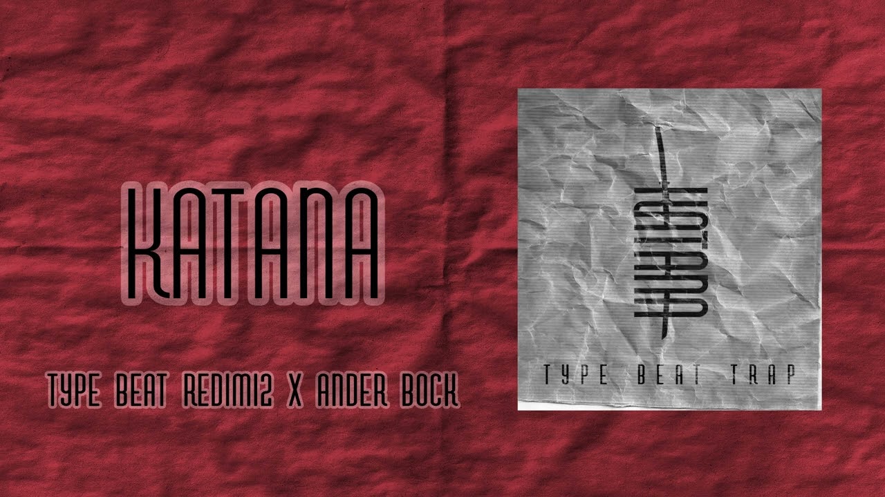 KATANA | Type Beat Redimi2 X Ander Bock TRAP CRISTIANO 2023