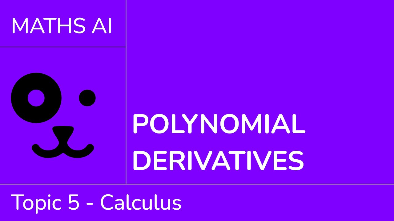 Polynomial derivatives [IB Maths AI SL/HL]