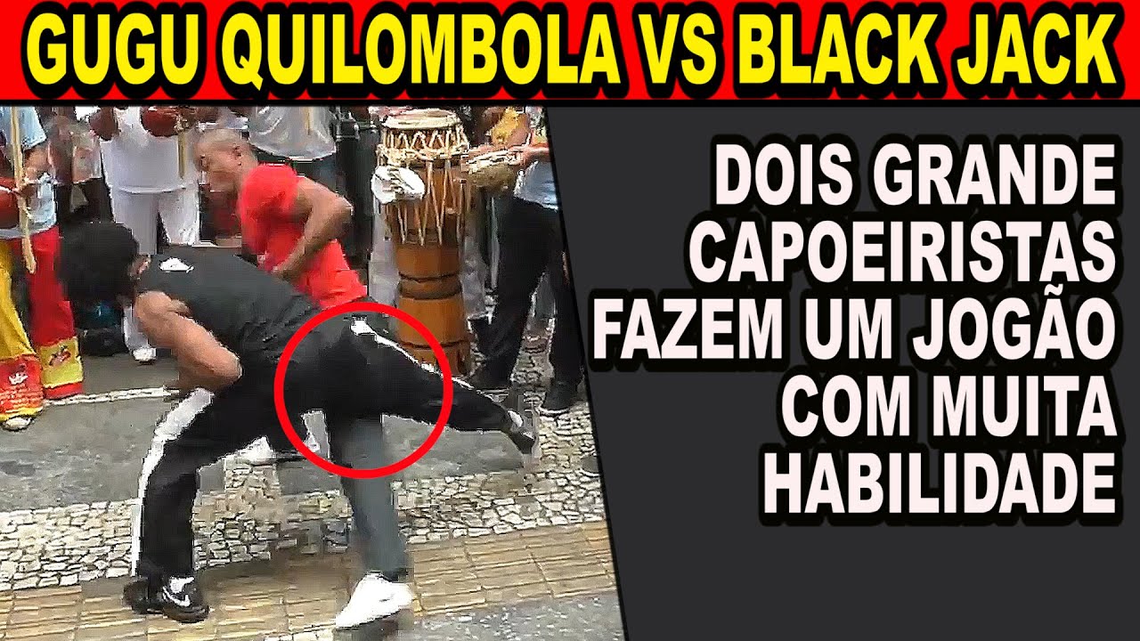 Gugu Quilombola VS Black Jack - Jogão de capoeira com muita técnica e habilidade