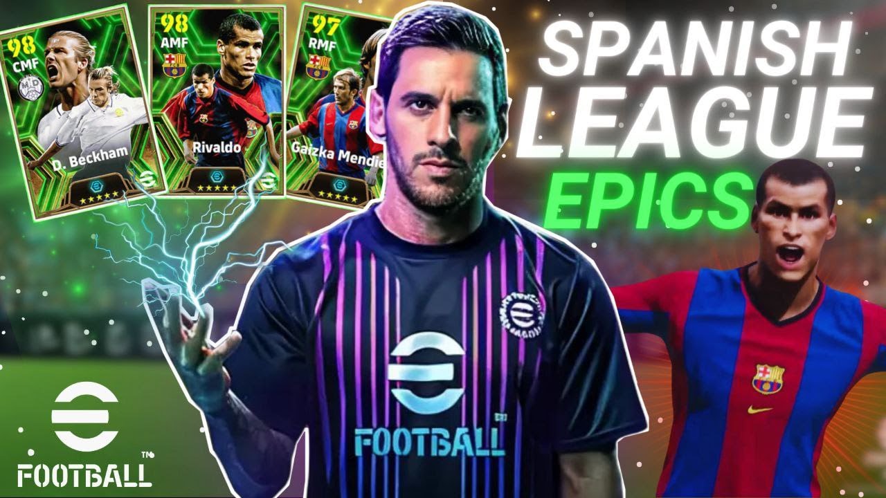 НАКОНЕЦ-ТО НОВЫЙ Ривалдо в eFootball 2024! 🔥 Обзор всех EPICS испанской лиги