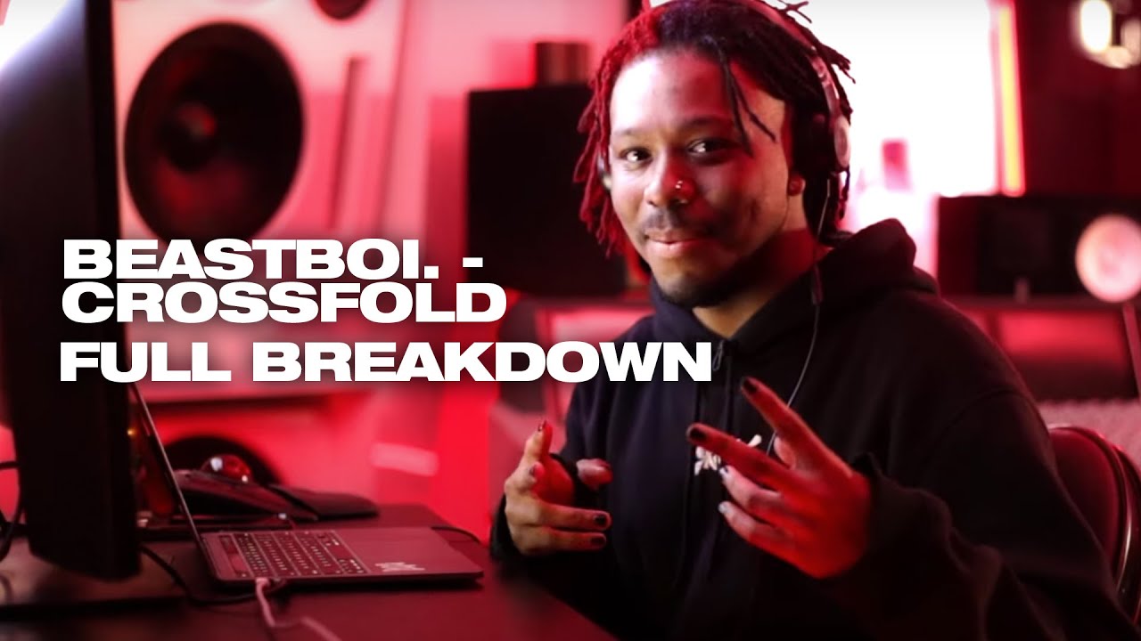 beastboi. - Crossfold [FULL BREAKDOWN]