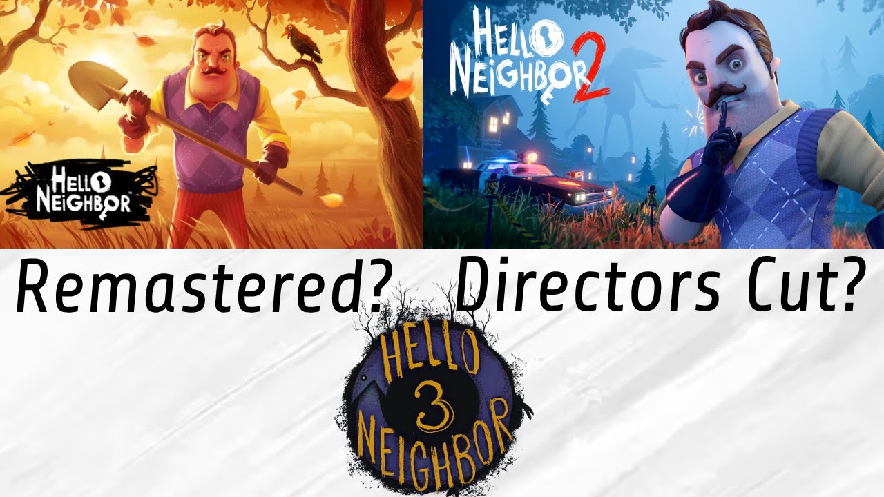 My Hopes for the Future of the Hello Neighbor Series