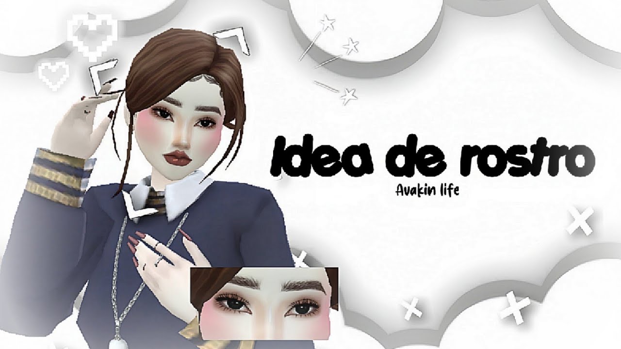 [🌷] Idea de rostro | Avakin life 