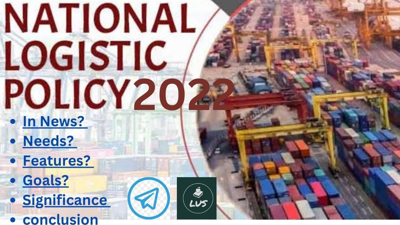 National Logistics Policy (2022)