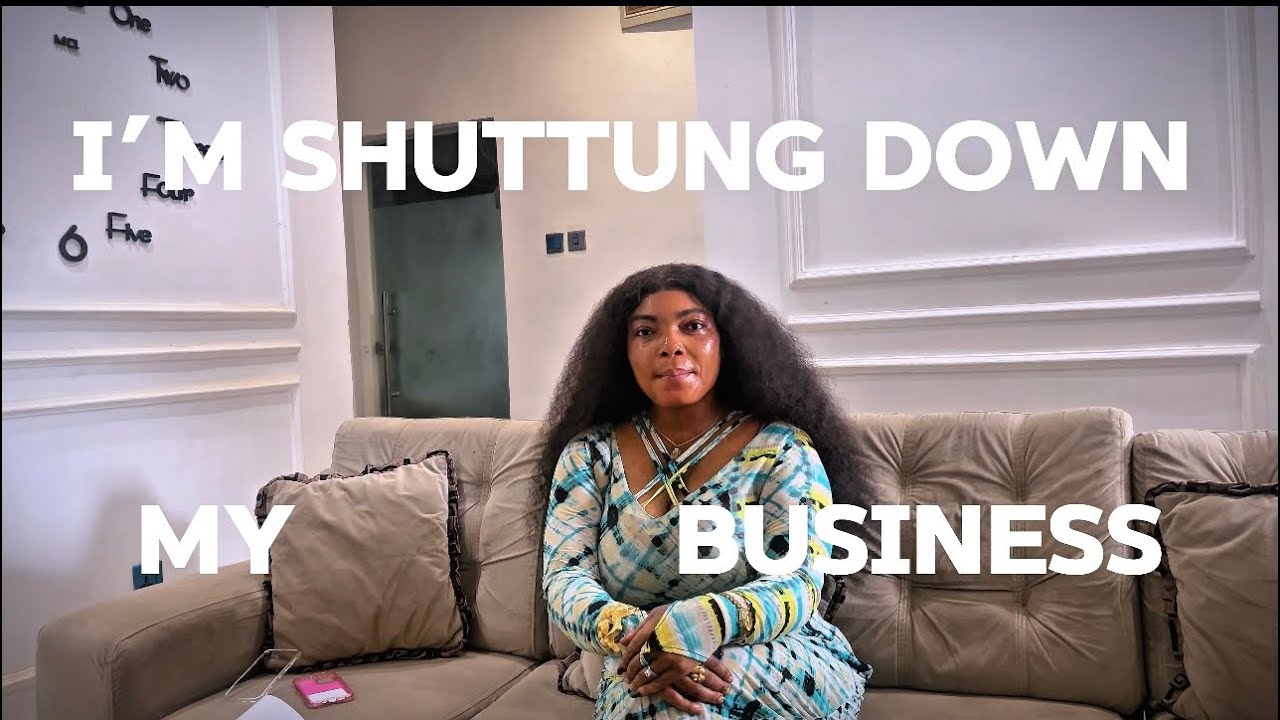 I AM SHUTTING DOWN MY BUSINESS/TESS WOMAN 