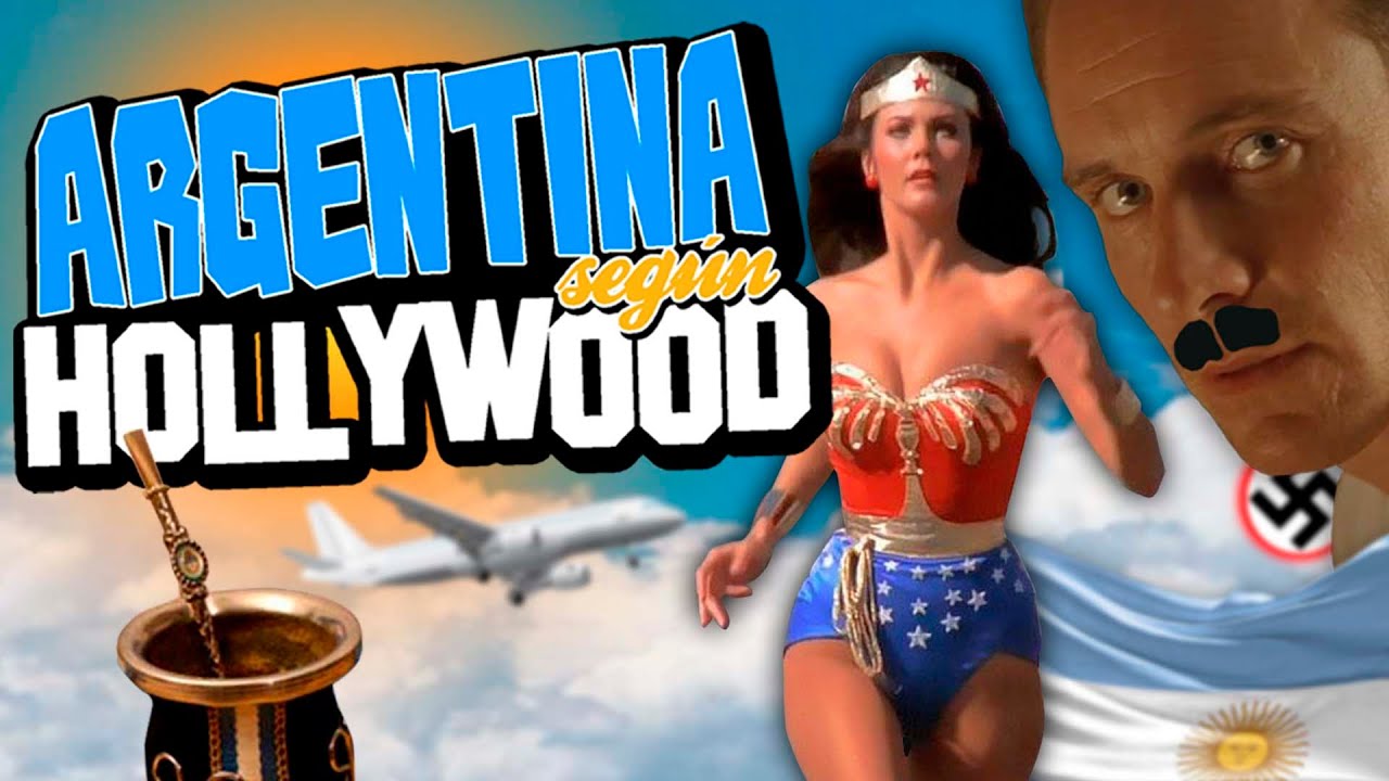 ARGENTINA SEGÚN HOLLYWOOD
