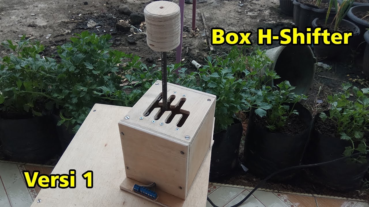 Cara Membuat Box H-Shifter Dari Kayu