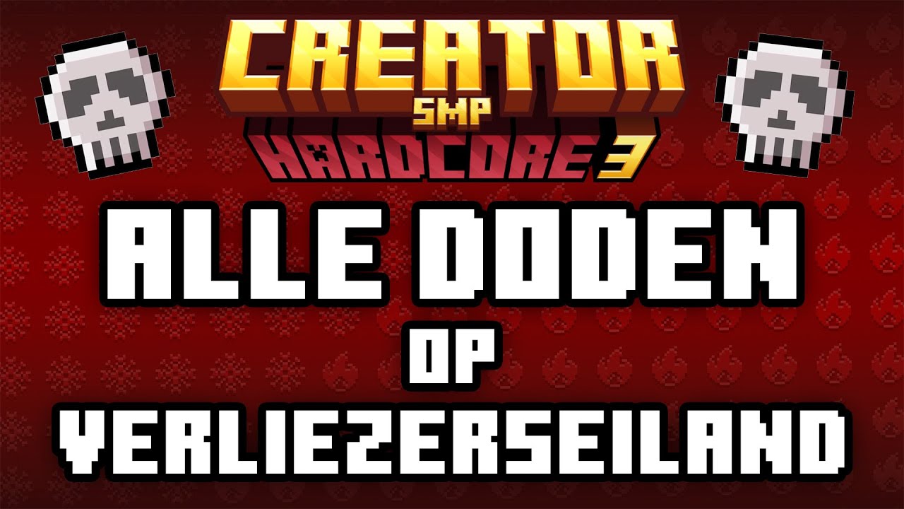 ALLE DODEN OP VERLIEZERS EILAND EN IN HET TOERNOOI #creatorsmp #creatorsmp3 #minecraft