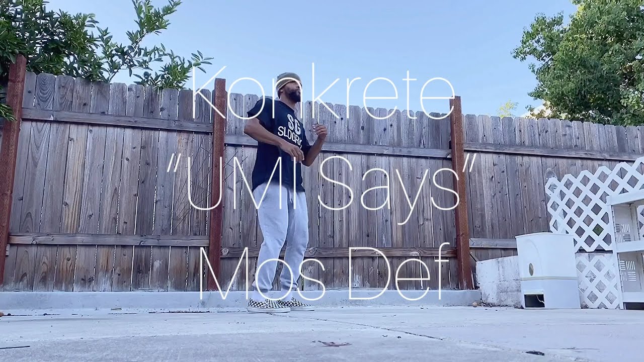 Konkrete | UMI Says | Mos Def