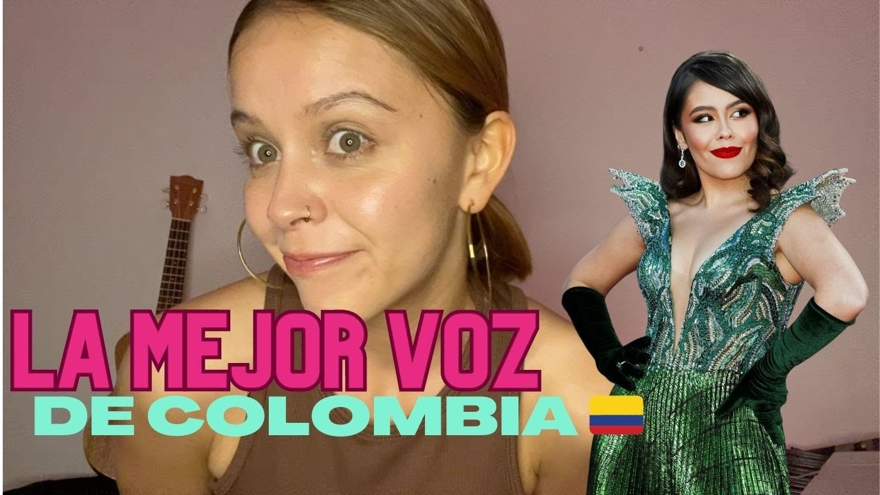 La mejor voz de Colombia 🇨🇴🤯 Analizando a JULIANA VELÁSQUEZ - TEILI